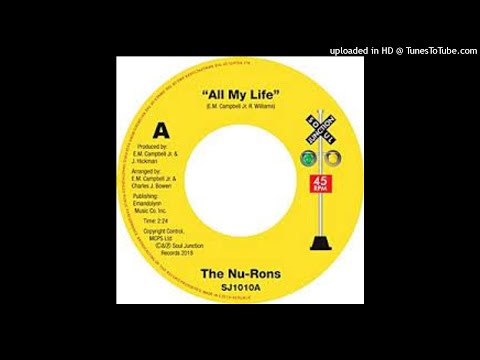THE NU-RONS - ALL OF MY LIFE