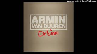 Armin van Buuren - Orbion (Max Graham vs. Protoculture Remix)