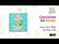 Canciones Del Kinder Lou Lou Skip To My Lou 
