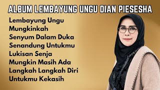 Dian Piesesha Album Lembayung Ungu | Kumpulan Album Terpopuler Dian Piesesha