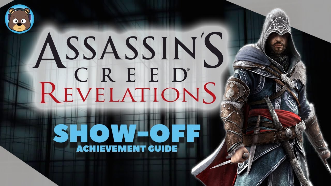 Show-Off achievement in Assassin's Creed: Revelations