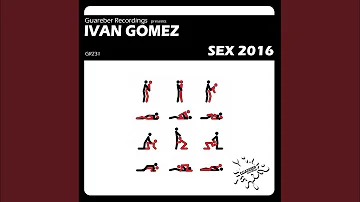 Sex 2016 (Original 2016 Mix)