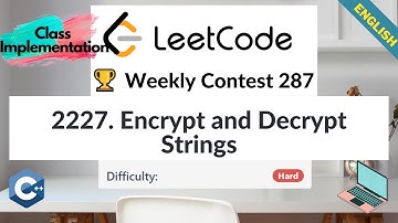 LeetCode 2227. Encrypt and Decrypt Strings | Hard | 🏆 Weekly Contest 287