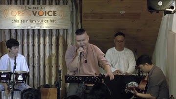 Em - Lê Quốc Vương | 10/07/2020 | OpenShare Gone Live