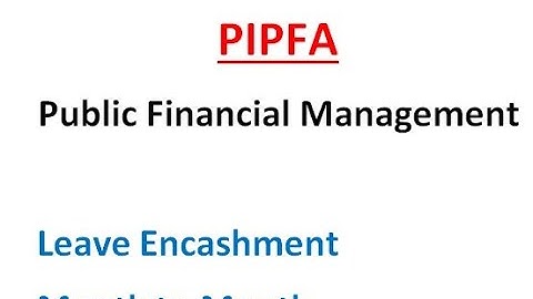 Leave Encashment || PIPFA PFM Numariclles Solved || Public Financial Management Solved paper