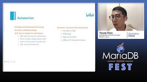 MariaDB at Bilibili.com - Young Chen - MariaDB Server Fest 2020