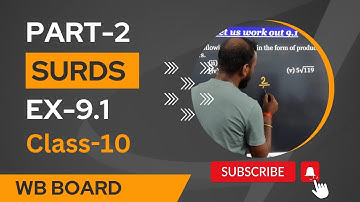 quadratic surds class 10 | ex- 9.1|wb board| WBBSE class 10 math chapter 9|part 2|ganit prakash