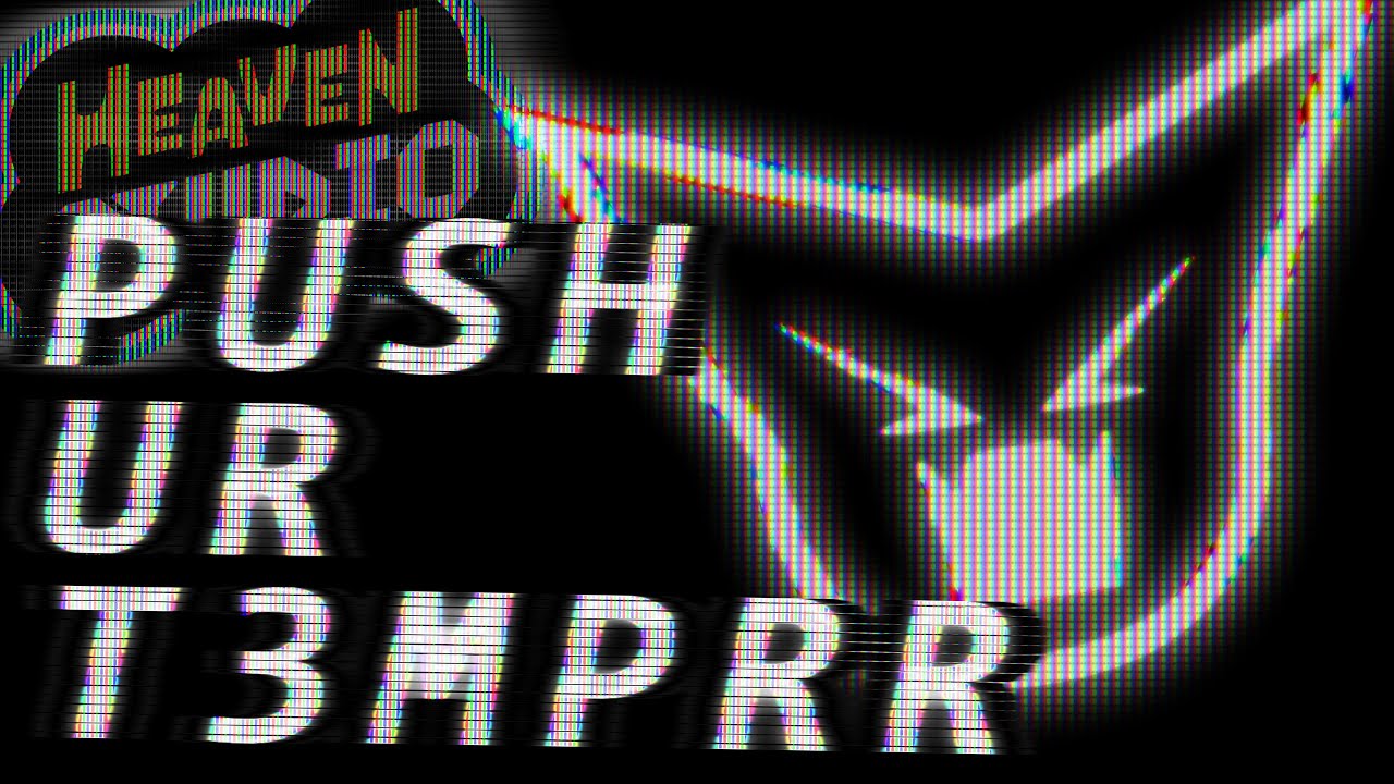 PUSH UR T3MPRR by Femtanyl   Heaven Studio Custom Remix