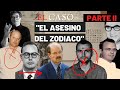 El Asesino del ZODIACO - Principales sospechosos | Criminalista Nocturno