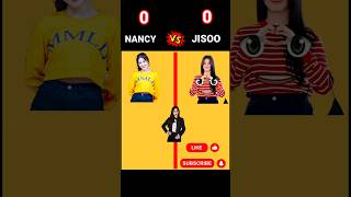 NANCY 🆚️ JISOO ❓️#shorts #funny #viral #blackpink #kpop #blink #momoland #nancy #jisoo