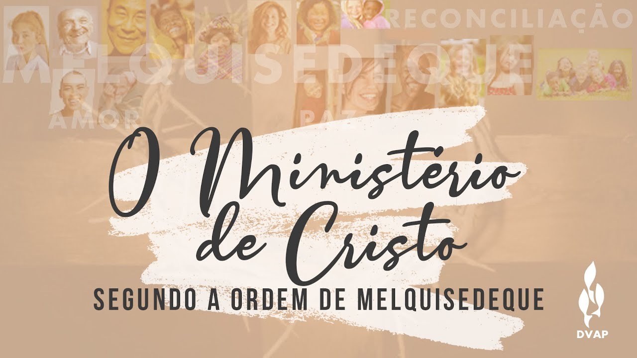 O ministério de Cristo segundo a ordem de Melquisedeque evangelho de mateus