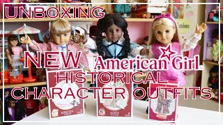 Unboxing American Girl NEW Historical Characters Outfits!