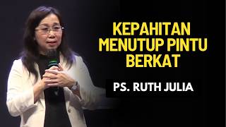 JANGAN MENUTUP PINTU BERKATMU | PS RUTH JULIA #ruthjulia #khotbahkristen