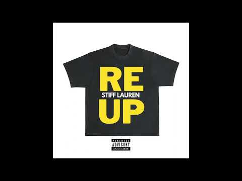 Видео: STIFF LAUREN - RE UP (OFFICIAL AUDIO)