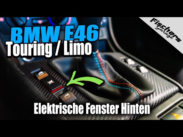 BMW E46 Elektrische Fensterheber Hinten Nachrüsten 