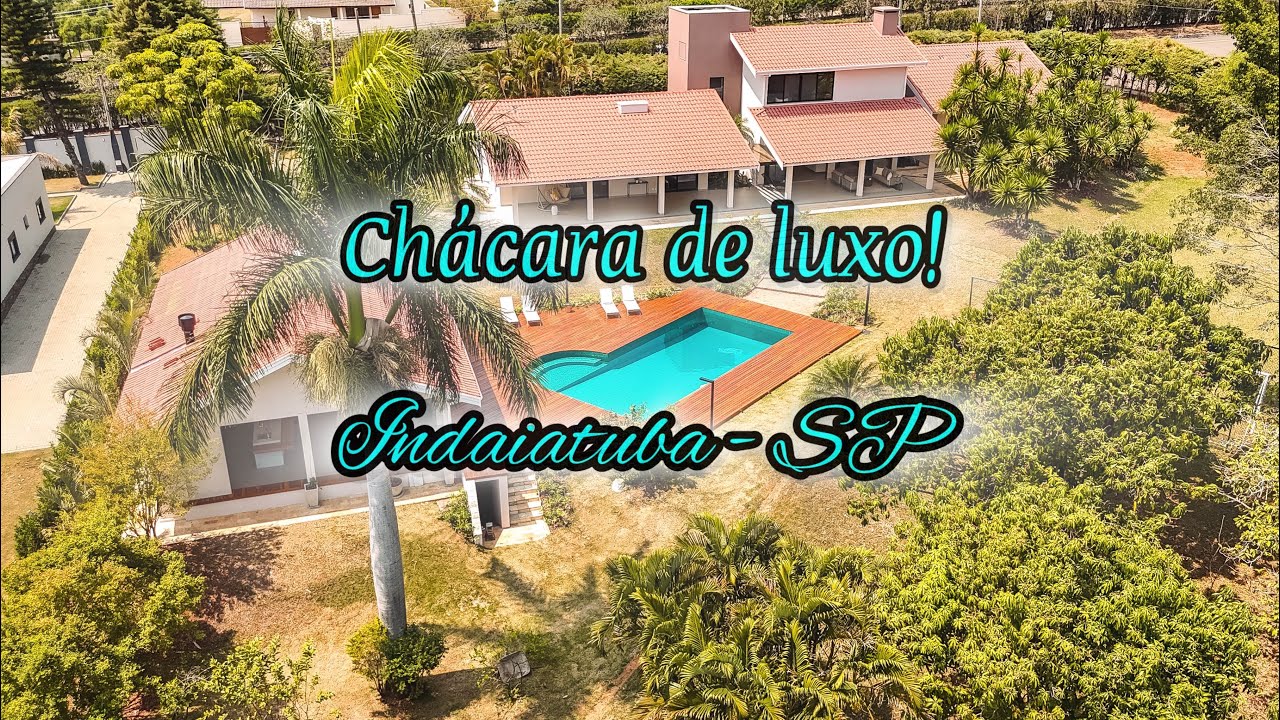 CHÁCARA DE LUXO EM INDAIATUBA CONDOMÍNIO RECANTO DAS FLORES