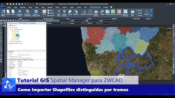 Tutorial Spatial Manager para ZWCAD: Importar Shapefiles Distinguidas por Tramas no ZWCAD