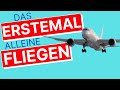 Das erste Mal fliegen | Tipps für Passagiere (2026)