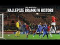 Liga mistrzw  najlepsze bramki w historii piki nonej polski komentarz 