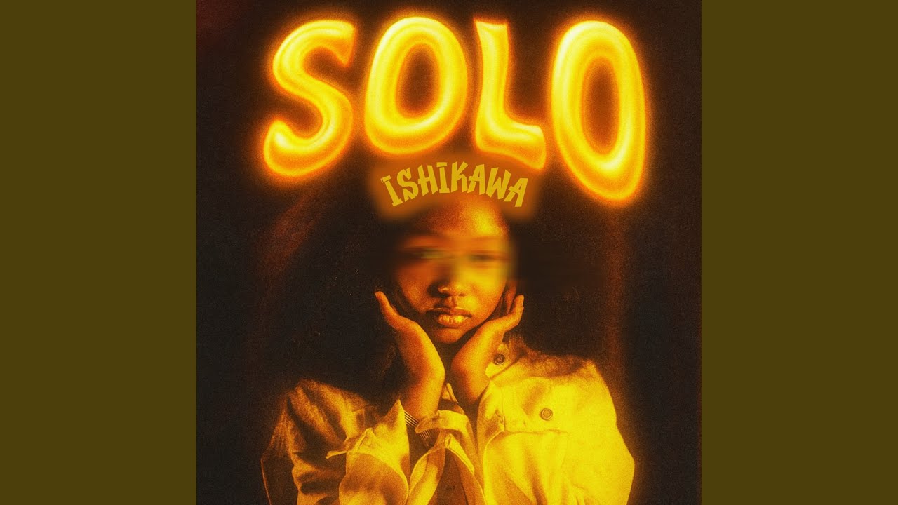 Watch Solo on YouTube Watch Solo on YouTube