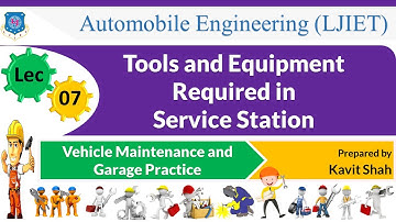 L 07 Tools and Equipment Required in Garage | Vehicle Maintenance and Garage Practice | Automobile