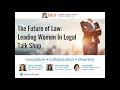 Future of law leading women in legal