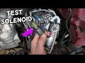 HOW TO TEST TRANSMISSION SOLENOID ON CHEVROLET BUICK 6T30 6T35 6T40 6T45 6T50 TRANSMISSION