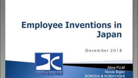 Patents: Employee Inventions - Overview of Legal Systems and Recent Trends in Europe and Japan
