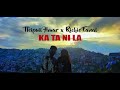 Tleipuii Hmar x Richie Fanai - Ka ta ni la (Official Lyrics Video)