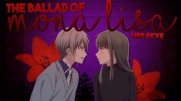 [HHS] The Ballad of Mona Lisa - MEP (HBD Skye!!!)