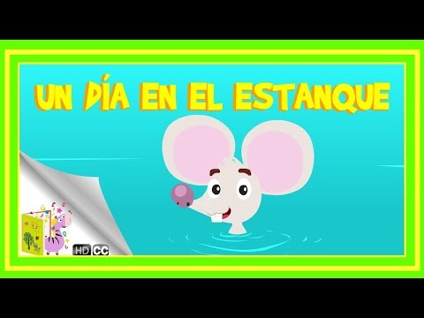 Cuentos Infantiles: El ratoncillo diminuto: Un día en el estanque [En Español]