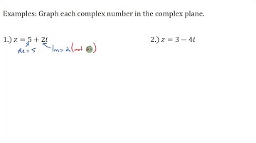 Complex Numbers in Rectangular Form and Graphing