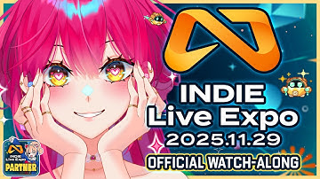 🔴【INDIE LIVE EXPO】 OFFICIAL WATCH-ALONG ✨ For All Indie Game Lovers!