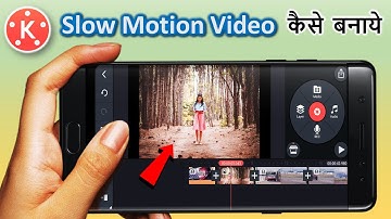 kinemaster me slow motion video kaise banaye | slow motion video kaise banaye | slow motion video