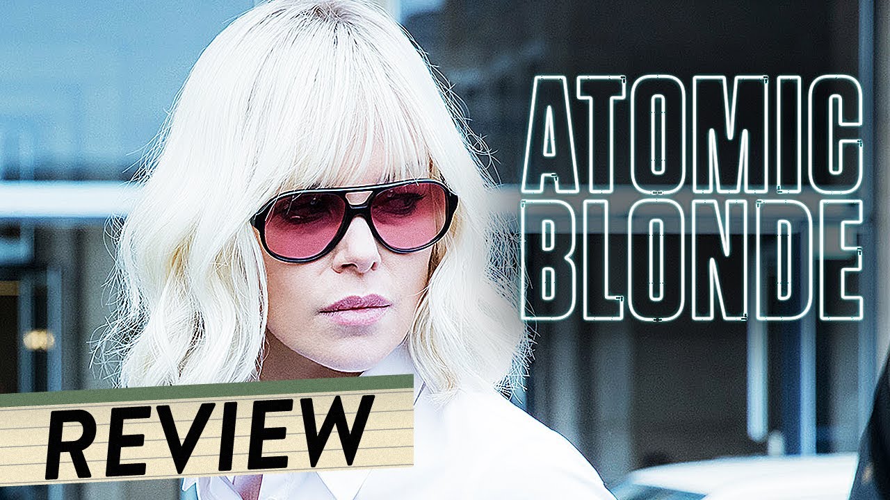 Atomic Blonde Kinostart Atomic Blonde Kinostart