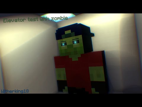 Elevator test with Zombie