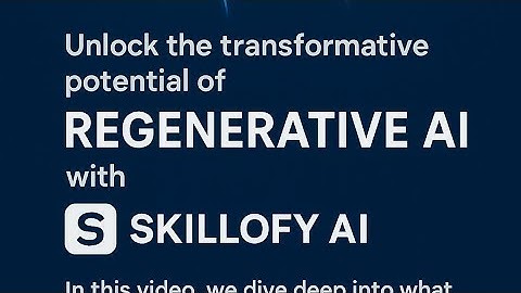 Unlocking the Power of Regenerative AI with Skillofy AI!