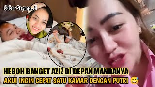 LUCU BANGET✓ DIHADAPAN MANDA DAN SAUDARANYA ABD AZIZ AKUI SUDAH INGIN SATU KAMAR DENGAN PUTRI ISNARI