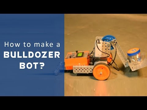 Let's Avishkaar #10: How to make a Bulldozer Bot