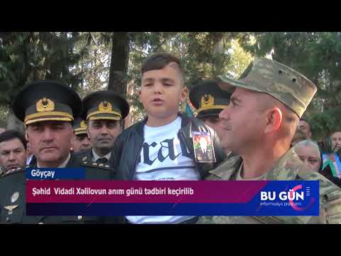 Göyçayda “Qubadlı fatehi” kimi tanınan şəhid polkovnik leytenant Vidadi Xəlilovun anım günü keçirili