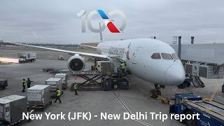 American Airlines B787-9 New York JFK To Delhi Trip Report