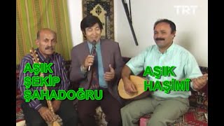 Âşık Şekip Şahadoğru, Âşık Haşimi