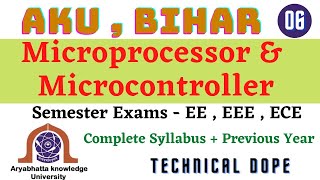 Lec-06 Microprocessor and Microcontroller | Complete Syllabus | AKU BIHAR | EE , ECE - 5th Semester|