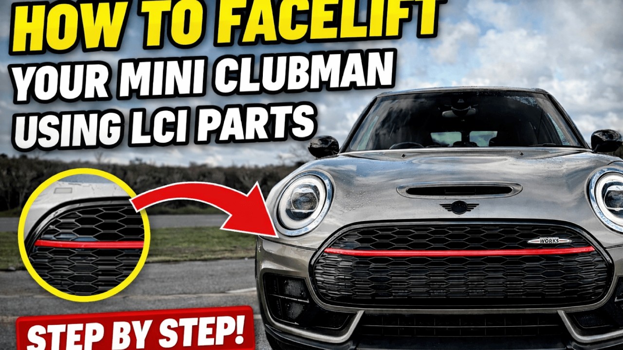 Mini F54 Clubman: Как обновить внешний вид вашего автомобиля до рестайлинга с помощью переднего с...