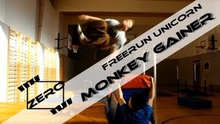 #Zero // Freerun Unicorn // Monkey Gainer