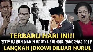 TERBARU!! DILUAR DUGAAN, LIHAT LANGKAH JOKOWI AUTO KAGET, REFLY HARUN MAKIN PANAS SINDIR PDIP