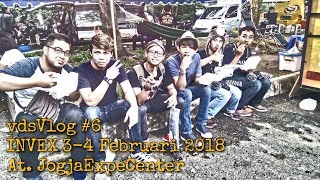 vdsVlog #6 - INVEX 3-4 Februari 2018 at. JogjaExpoCenter #supportlokalIndonesia