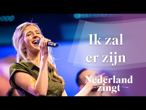 Ik zal er zijn (Sela) - Nederland Zingt