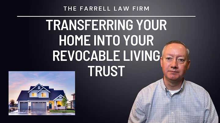 How to Transfer Your Home to a Revocable Living Trust | Step-by-Step Guide