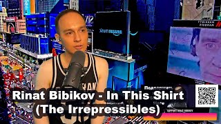 Rinat Bibikov - In This Shirt (The Irrepressibles) Cover